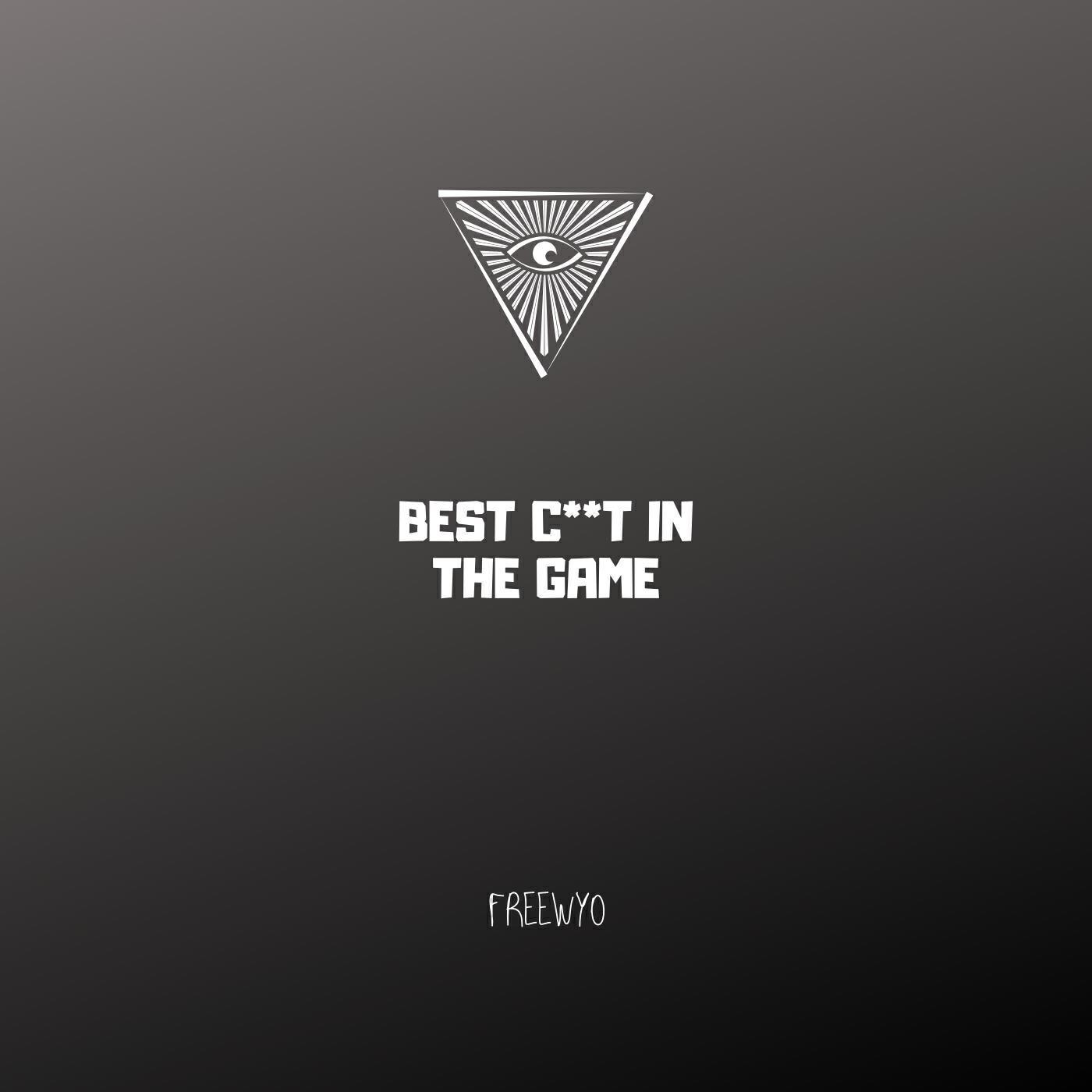 Релиз Best C**t in the Game