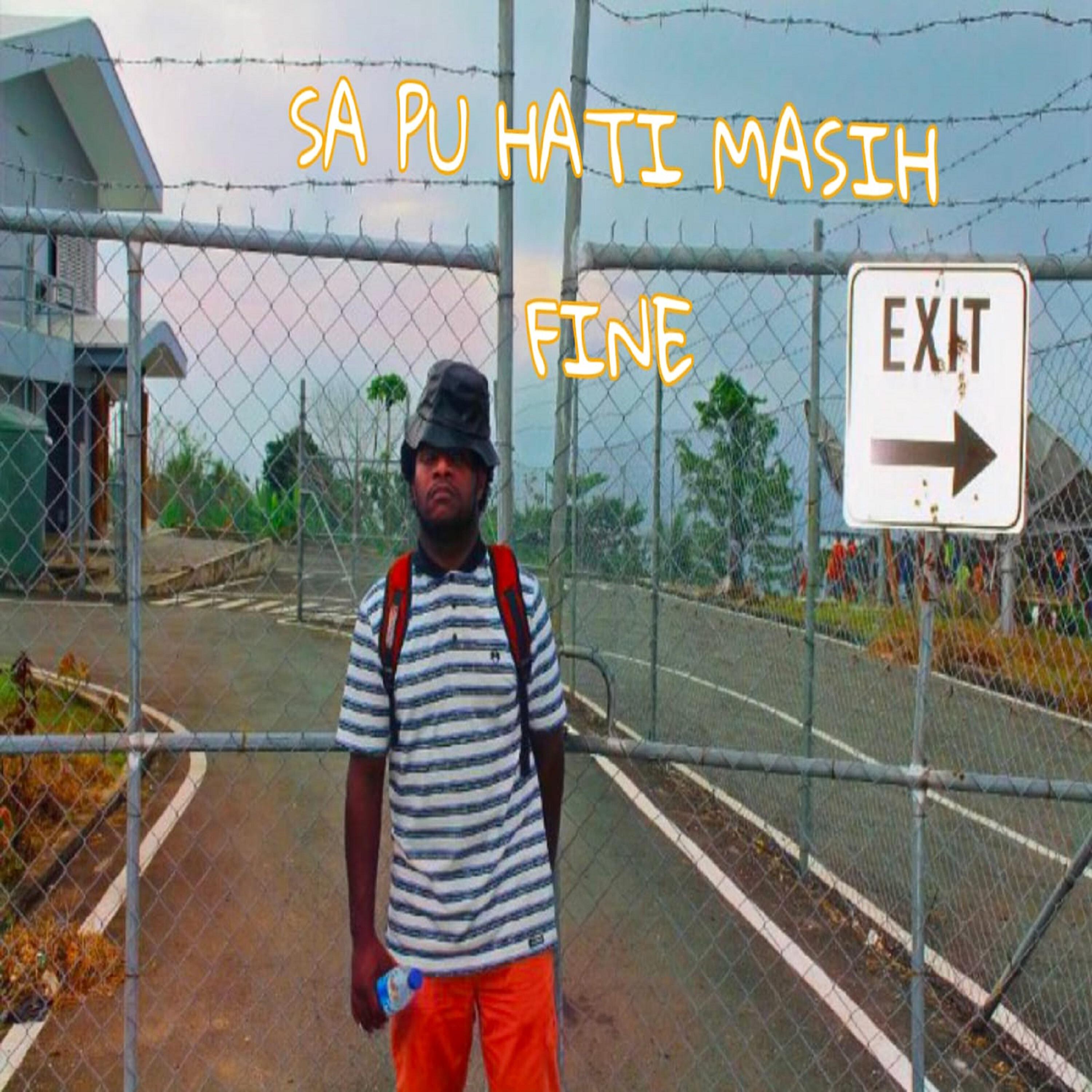 Релиз Sa Pu hati Masih Fine