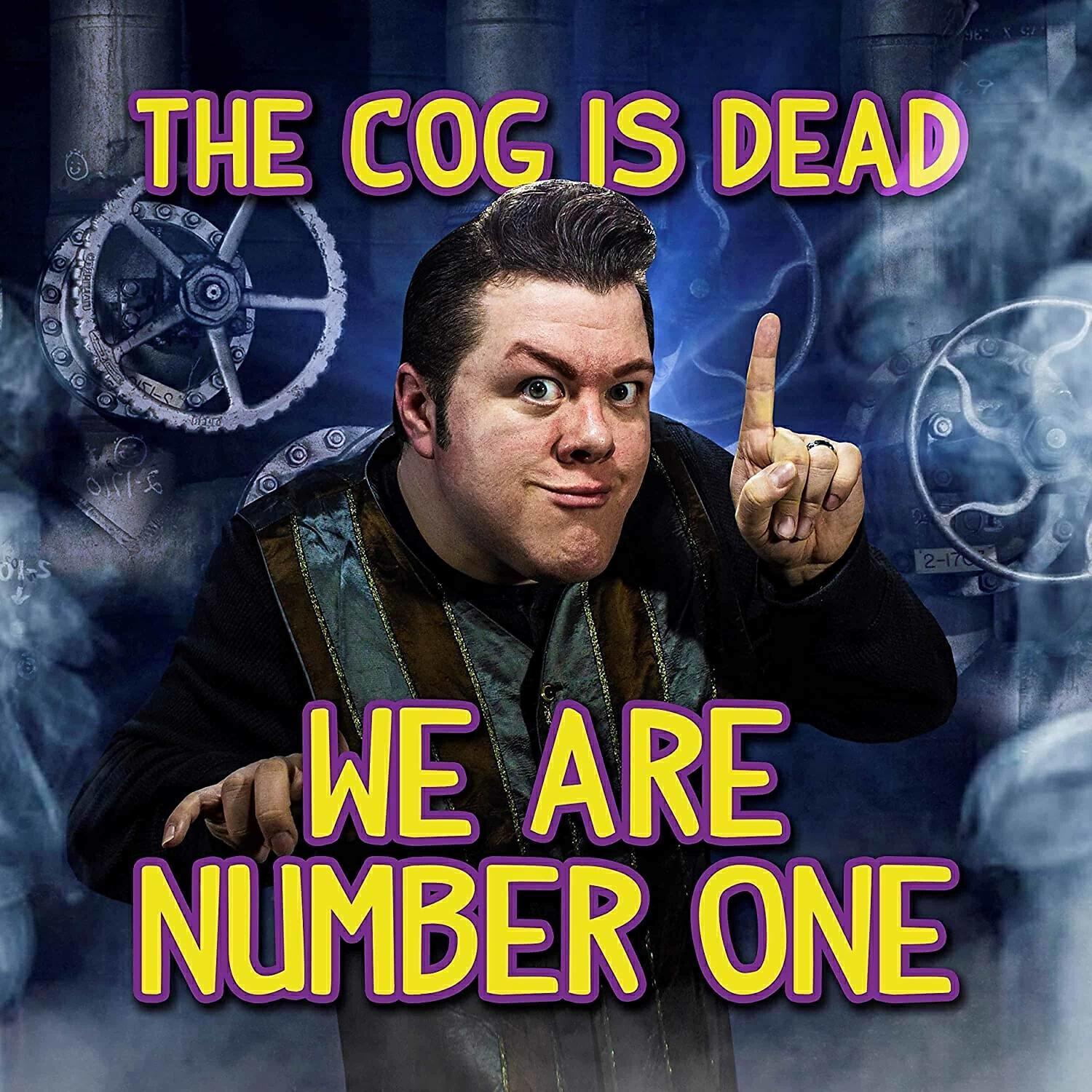 The Cog is Dead