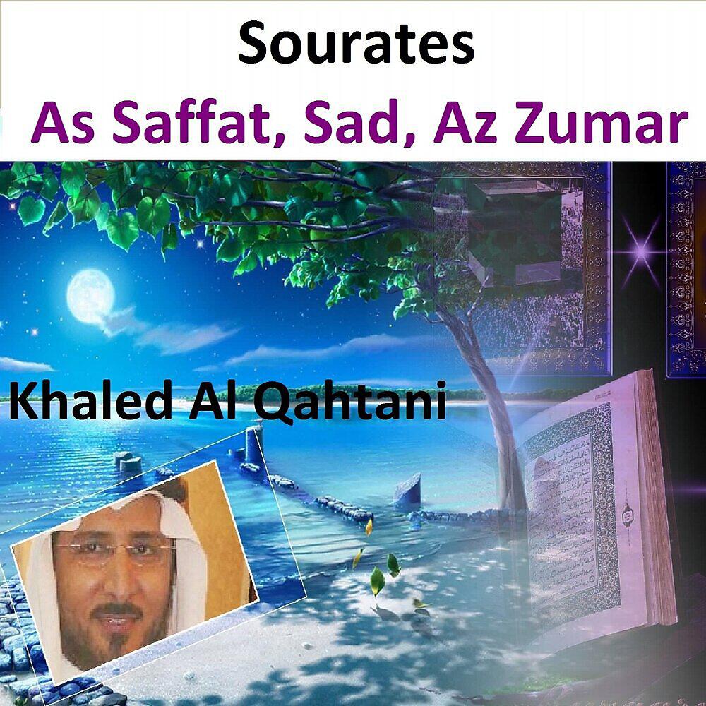 Релиз Sourates As Saffat, Sad, Az Zumar