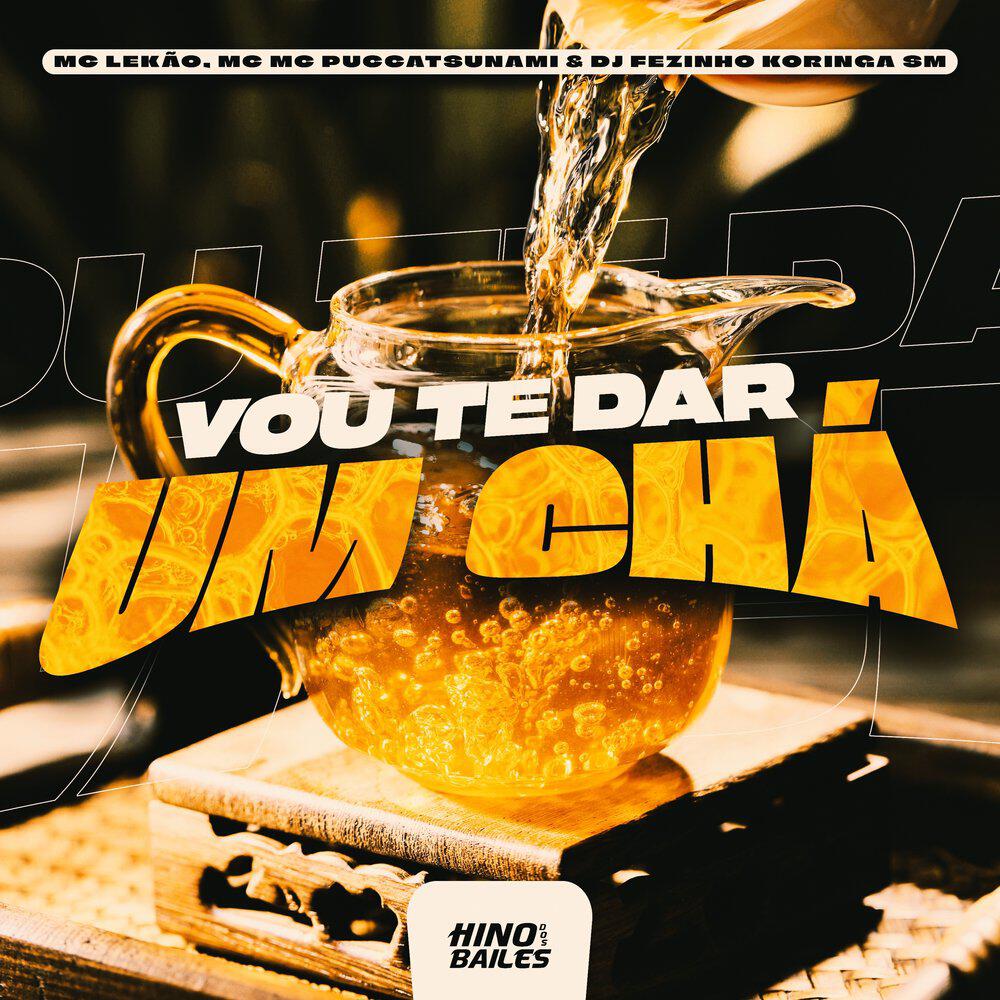 Релиз Vou Te Dar um Chá