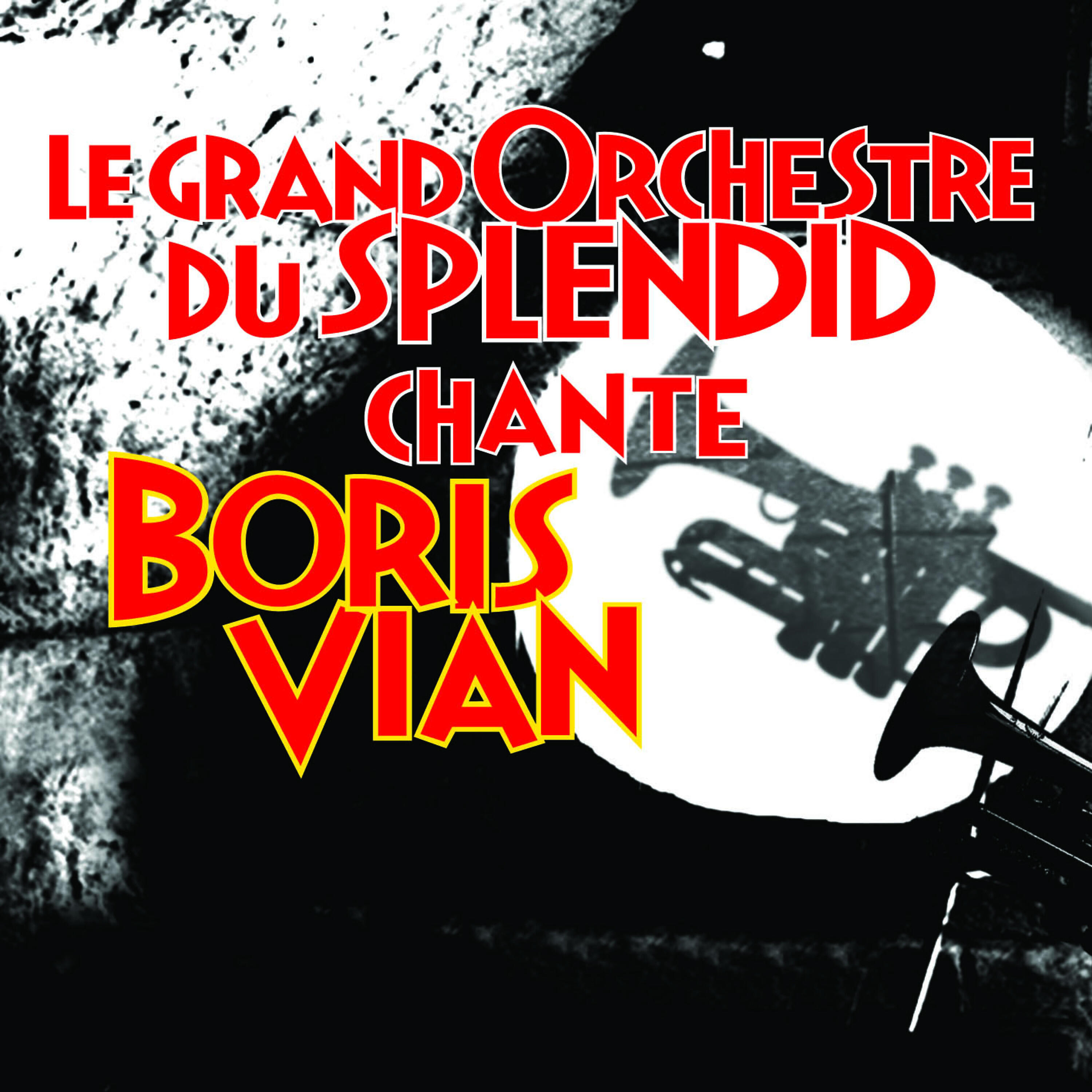 Релиз Le Grand Orchestre Du Splendid Chante Boris Vian