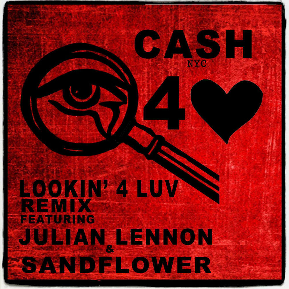 Релиз Lookin' 4 Love (Cash Nyc Remix)