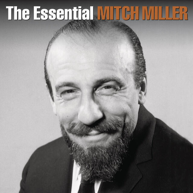 Постер альбома The Essential Mitch Miller