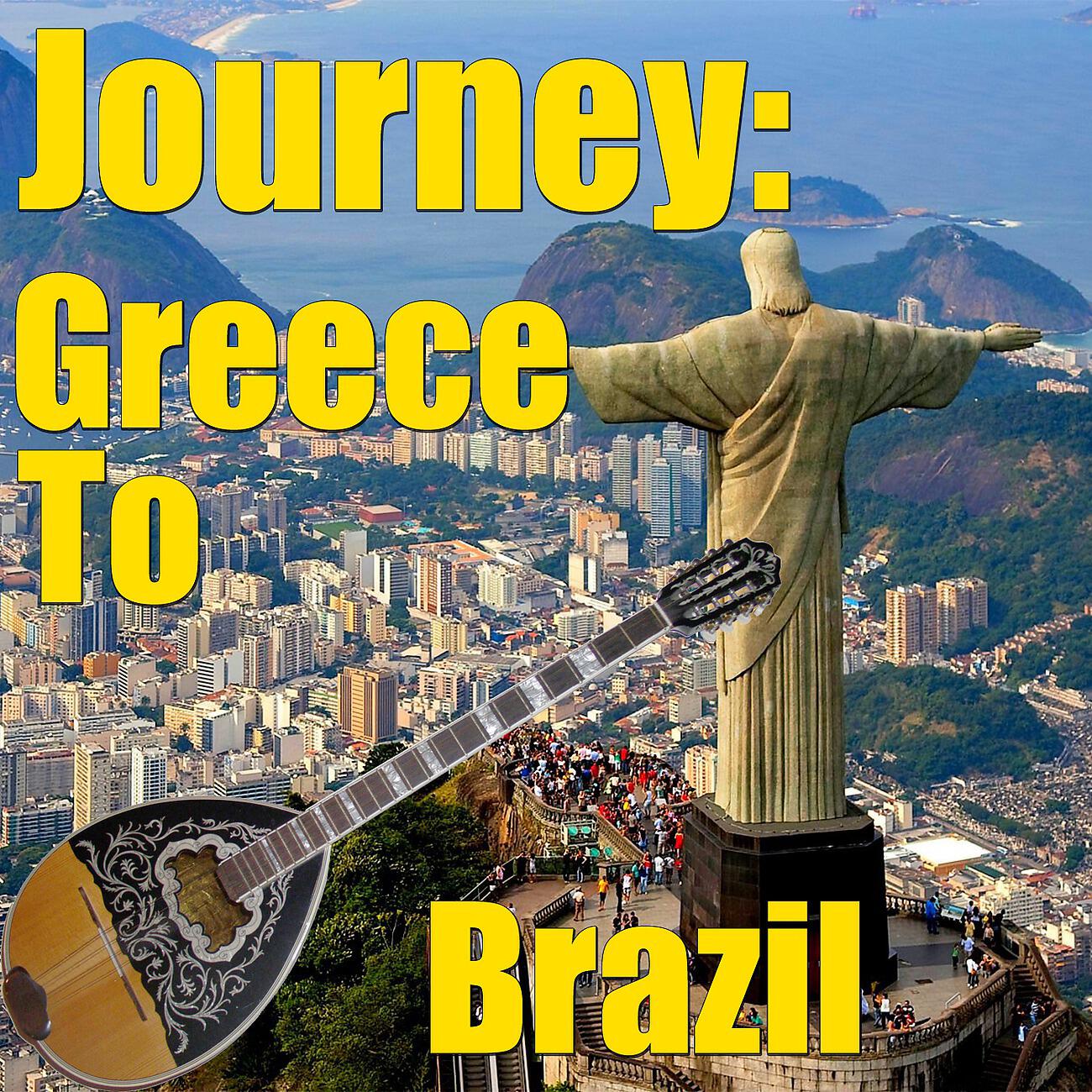 Релиз Journey: Greece To Brazil, Vol. 2