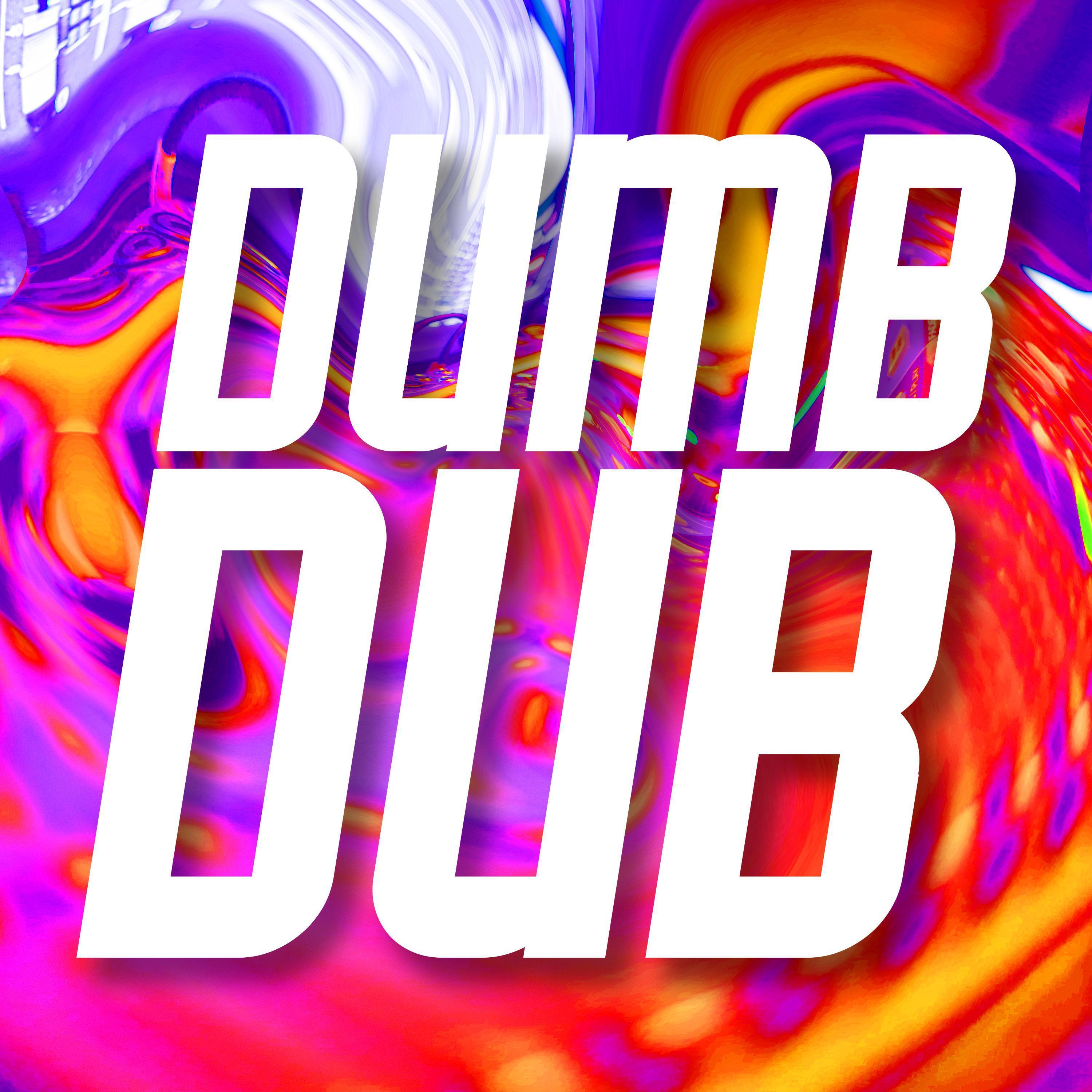 Релиз DUMB DUB