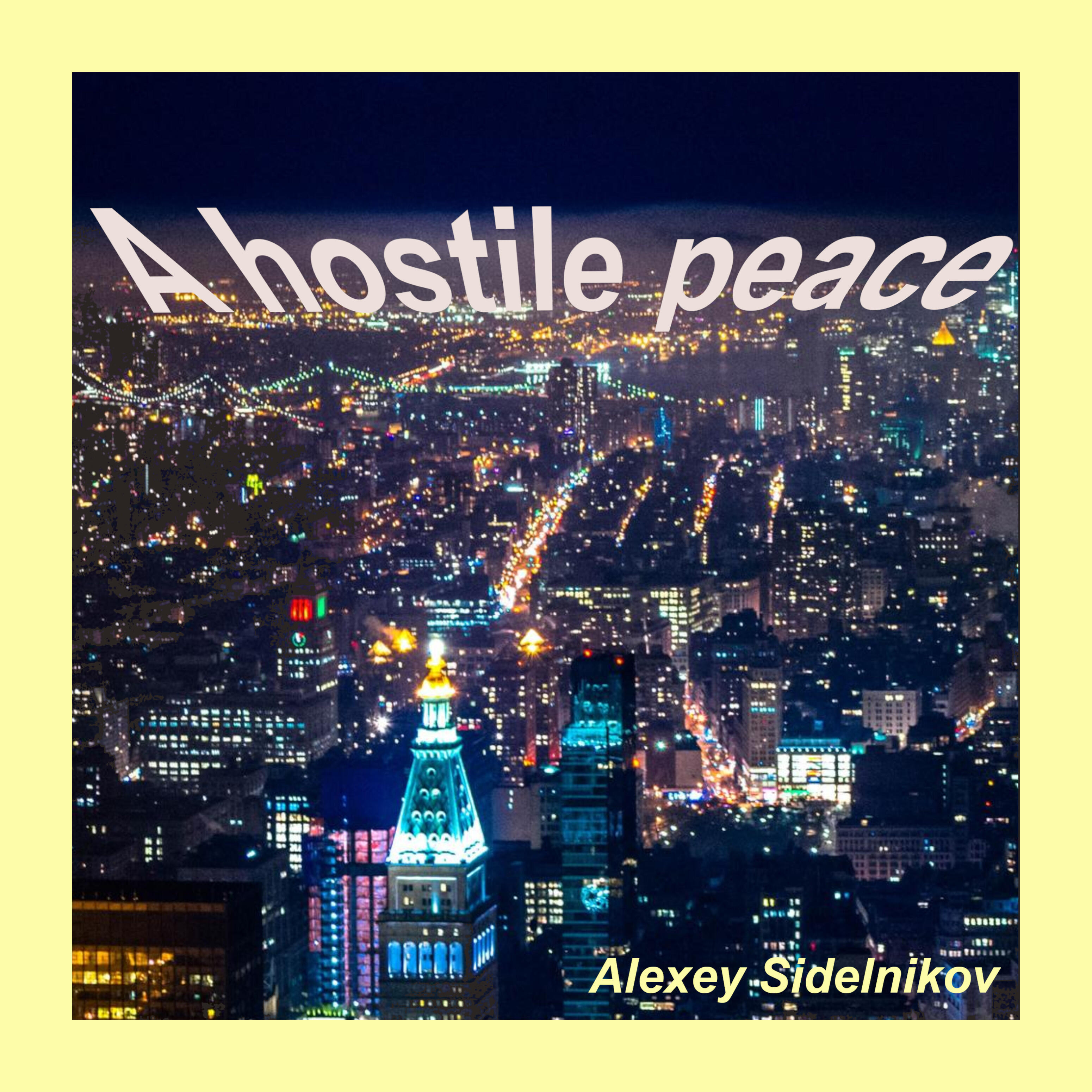 Релиз A Hostile Peace