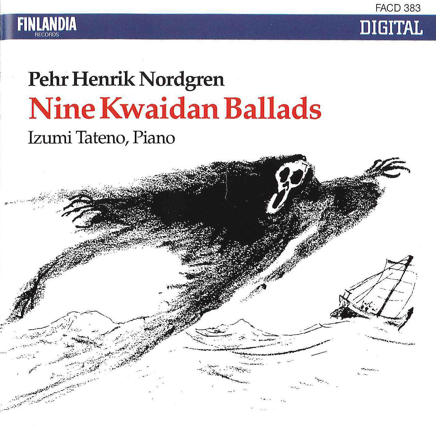 Релиз Pehr Henrik Nordgren : Nine Kwaidan Ballads