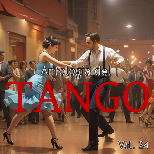 Релиз Antologia Del Tango, Vol. 24