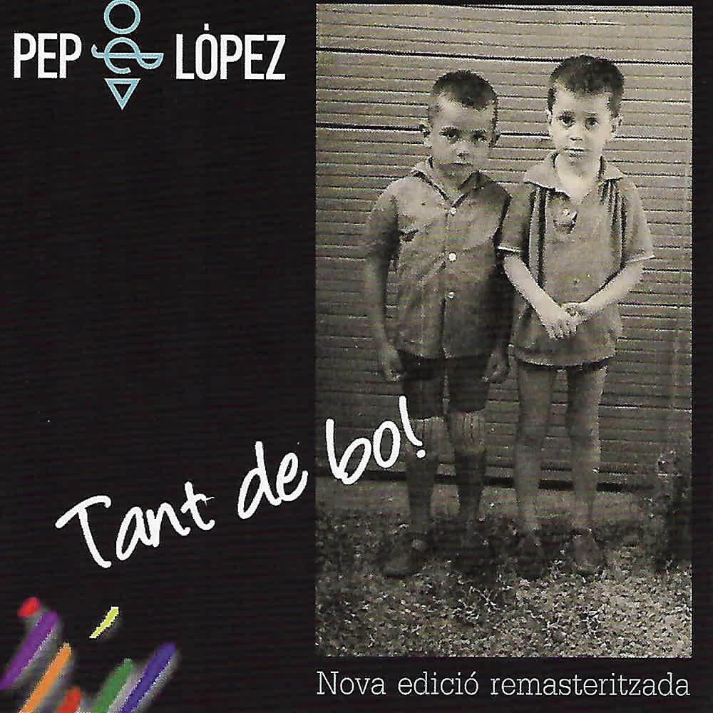 Релиз Tant de Bo! (Edició Remasteritzada)