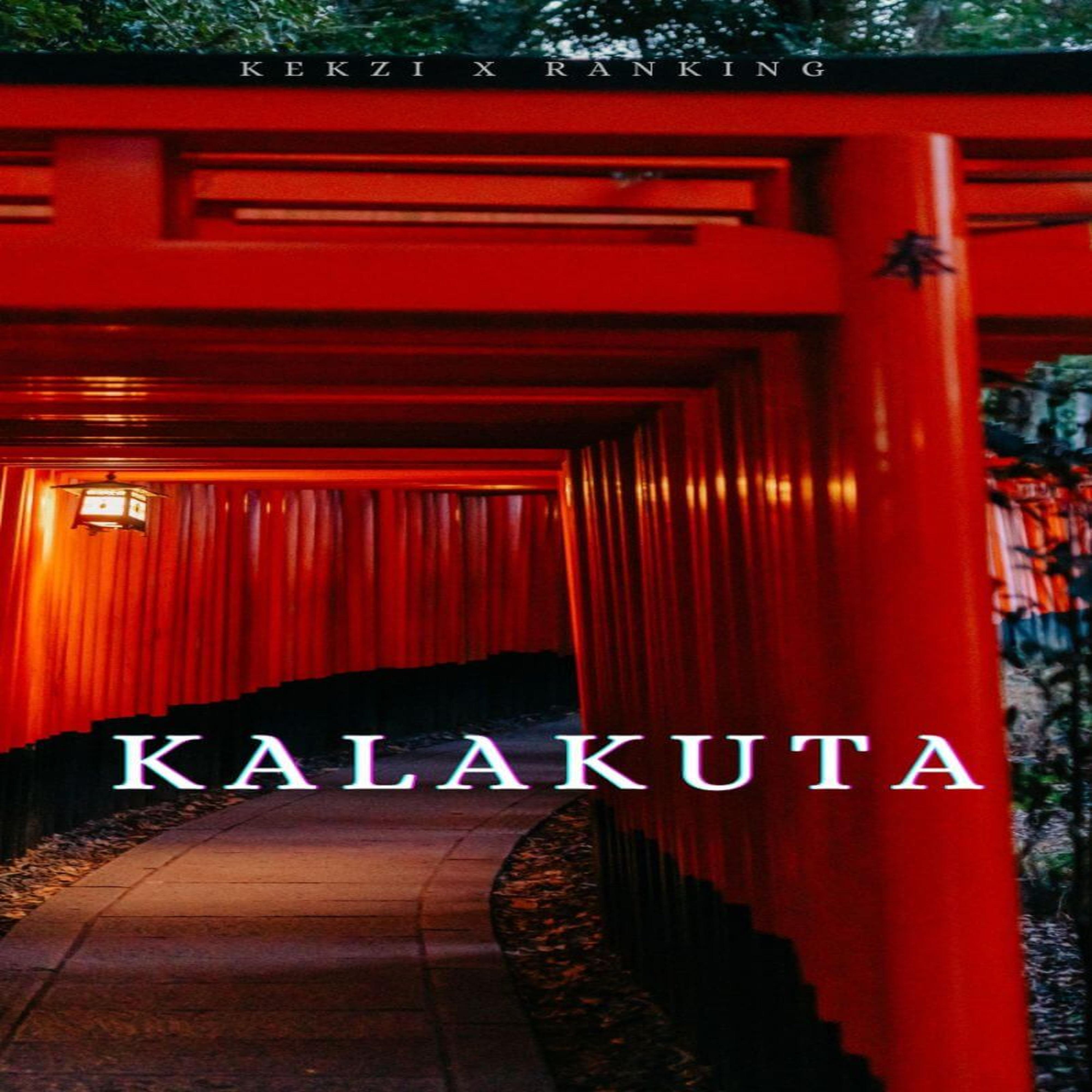 Релиз Kalakuta (feat. Ranking)