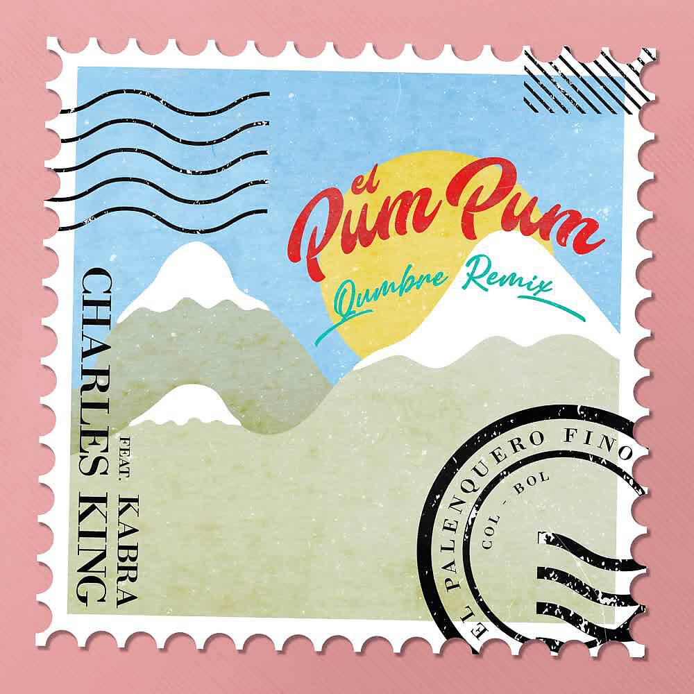 Релиз El Pum Pum (Qumbre Remix)