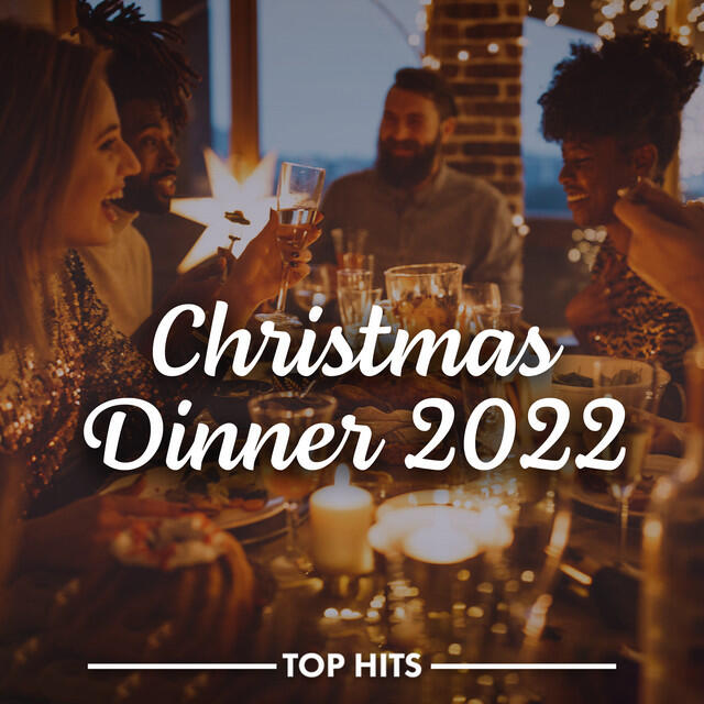 Постер альбома Christmas Dinner 2022
