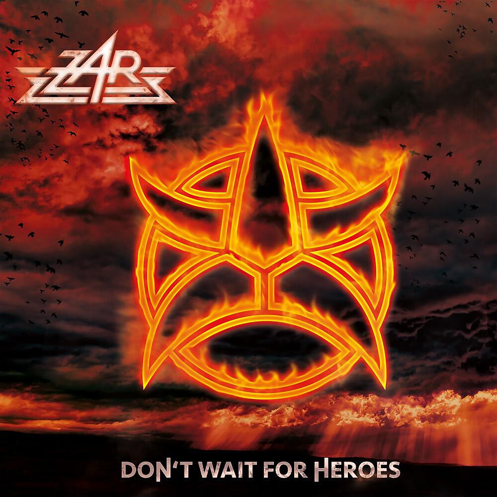 Постер альбома Don't Wait for Heroes