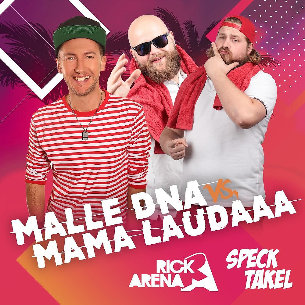 Релиз Malle DNA vs. Mama Laudaaa