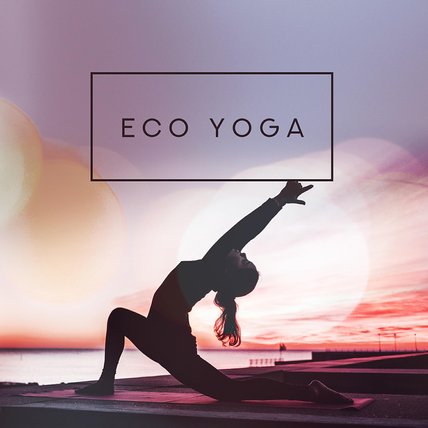 Релиз Eco Yoga: Positive Energy, Mindfulness, Inner Calm with Nature Music