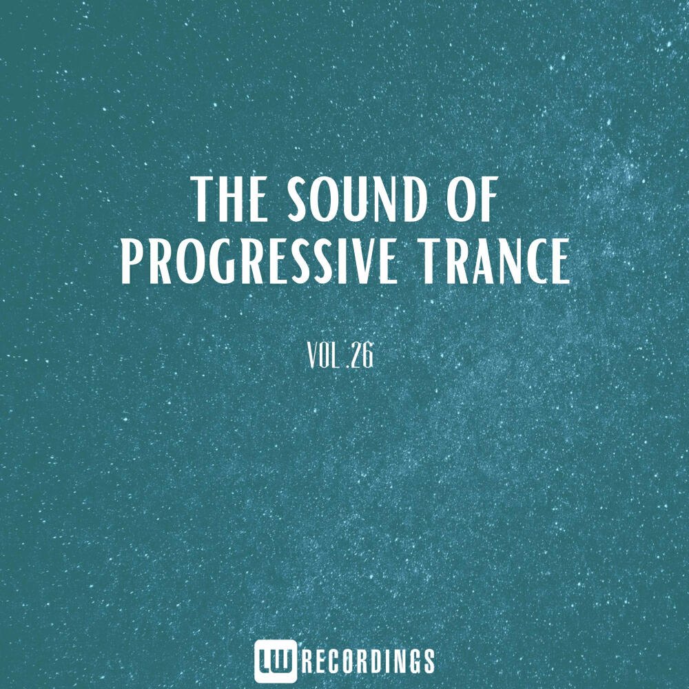 Релиз The Sound Of Progressive Trance, Vol. 26