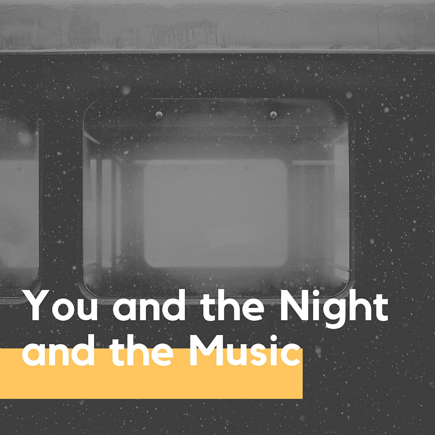 Релиз You and the Night and the Music