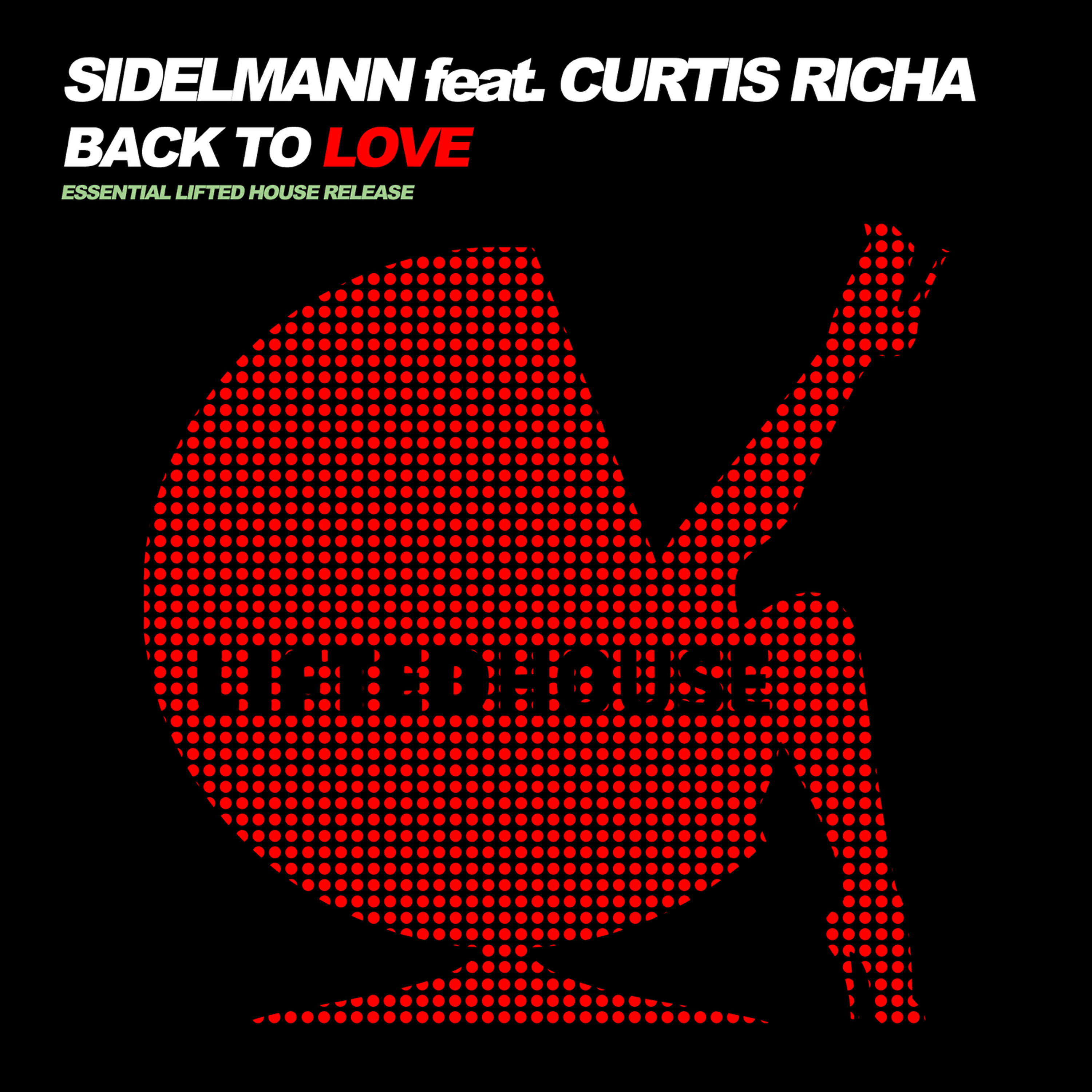 Релиз Back to Love (feat. Curtis Richa)