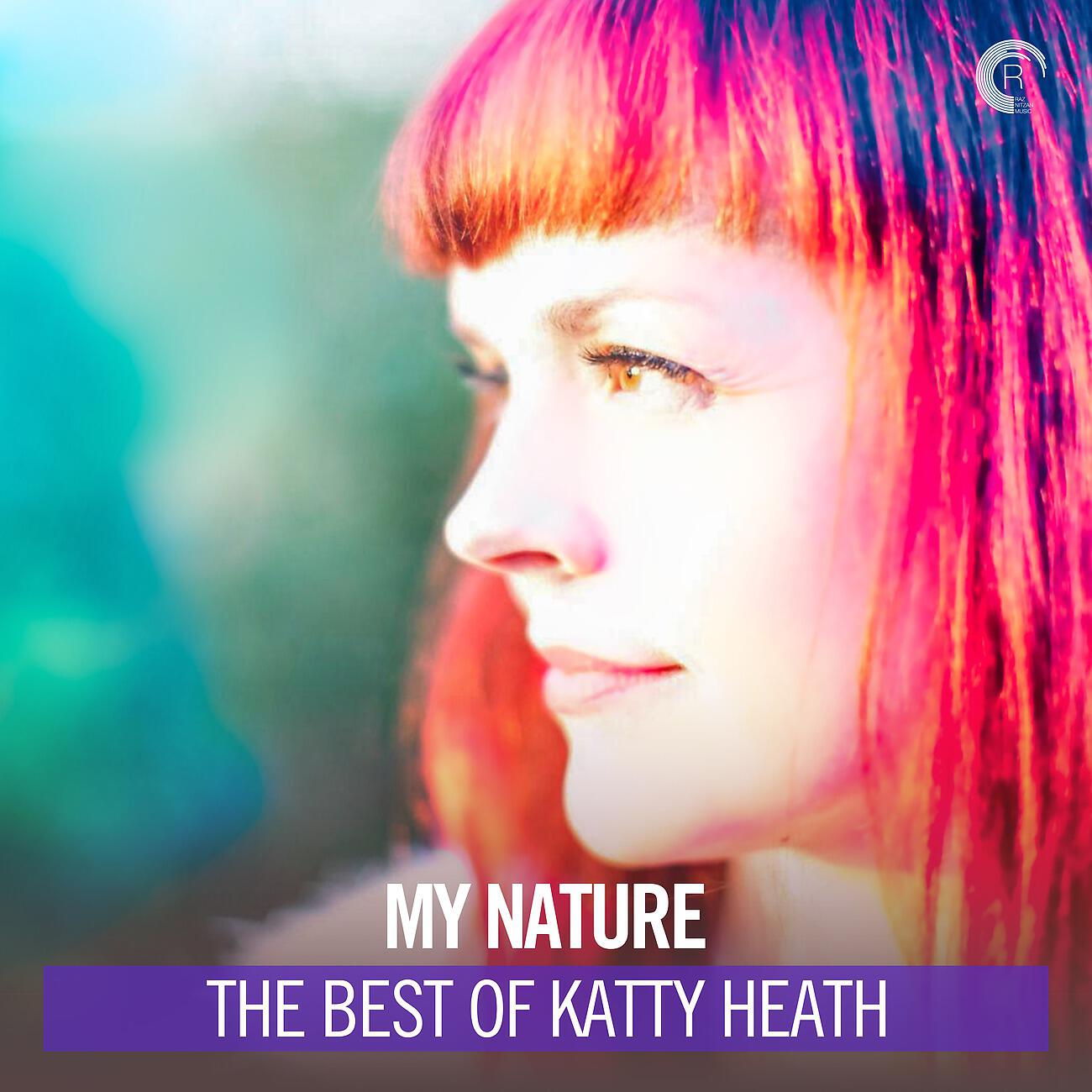 Релиз My Nature: The Best of Katty Heath