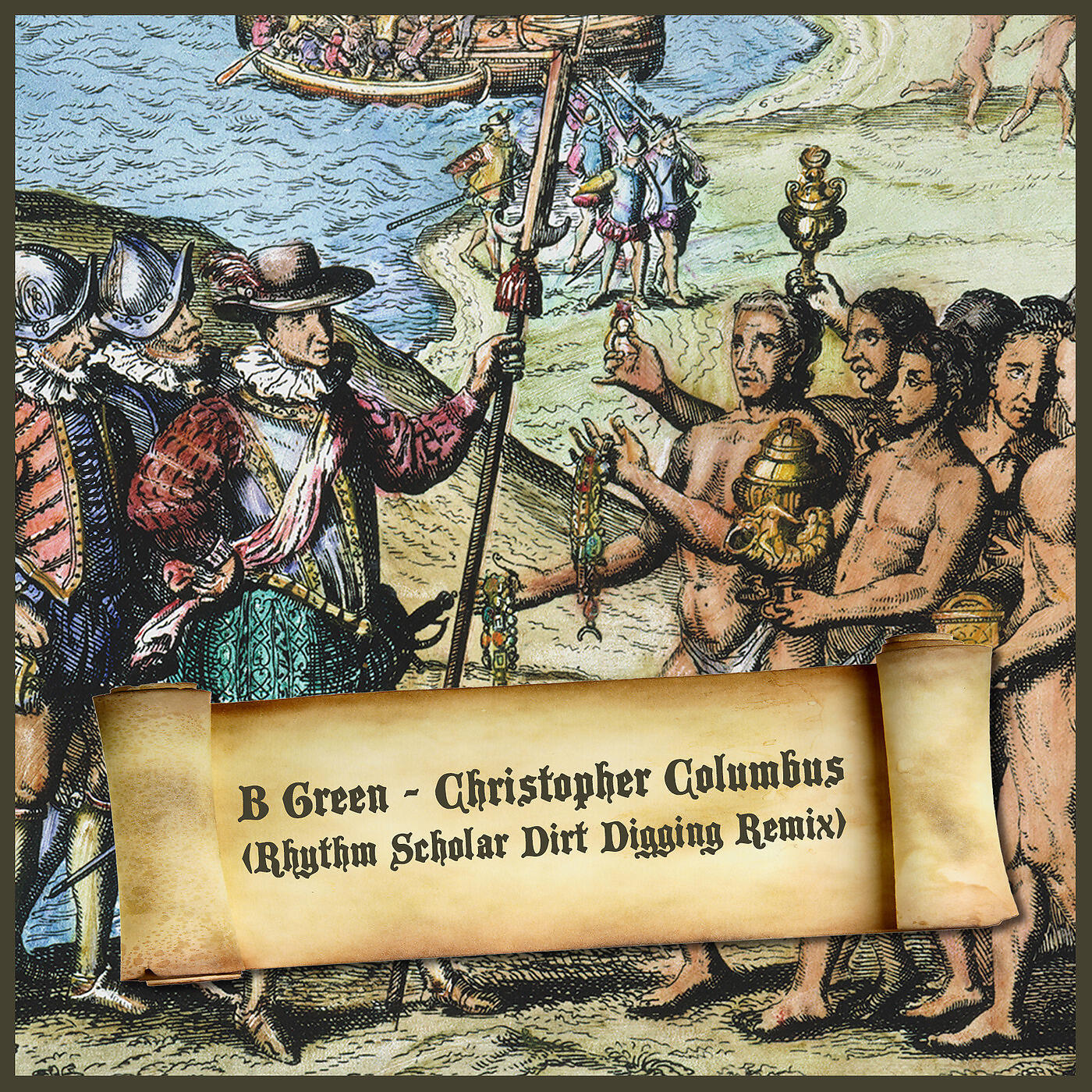 Постер альбома Christopher Columbus (Rhythm Scholar Dirt Digging Remix)