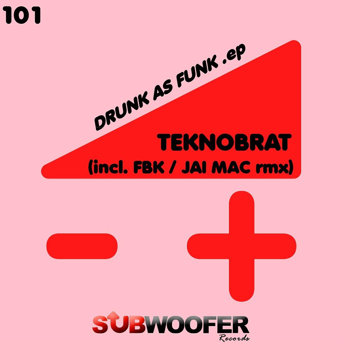 Релиз Drunk As Funk - EP