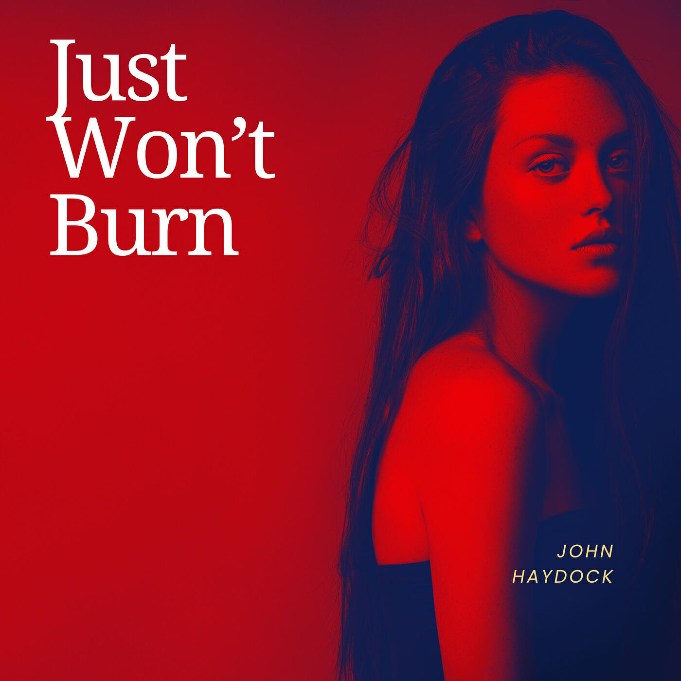 Релиз Just Won't Burn