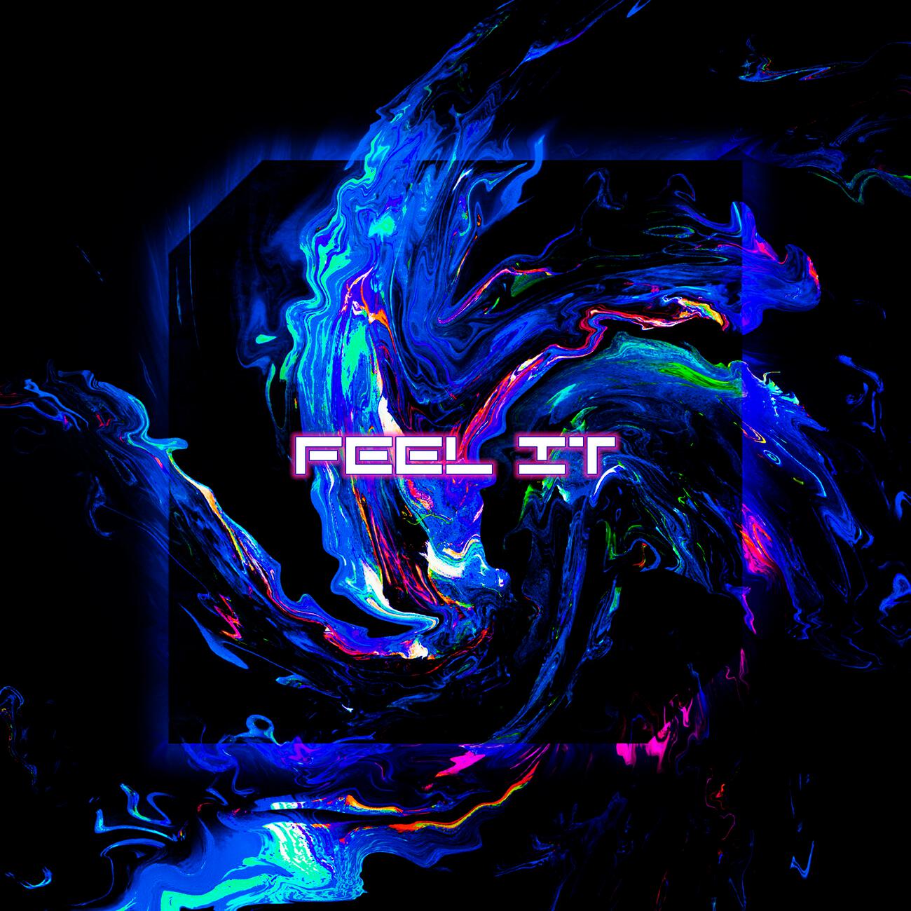 Постер альбома Feel It