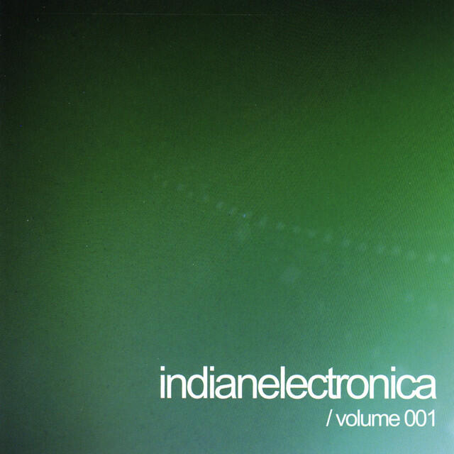 Релиз Indian Electronica, Vol. 1