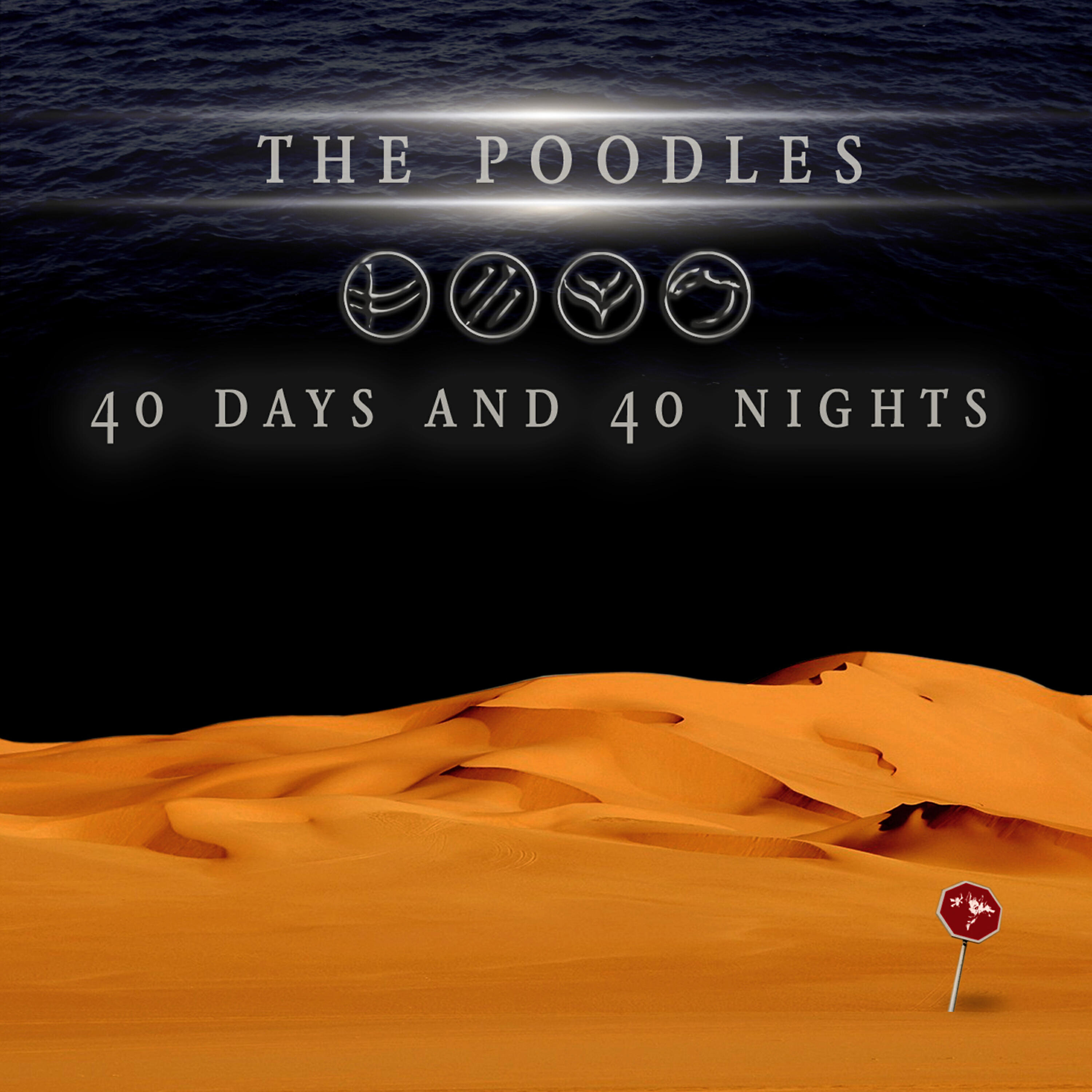 Постер альбома 40 Days and 40 Nights
