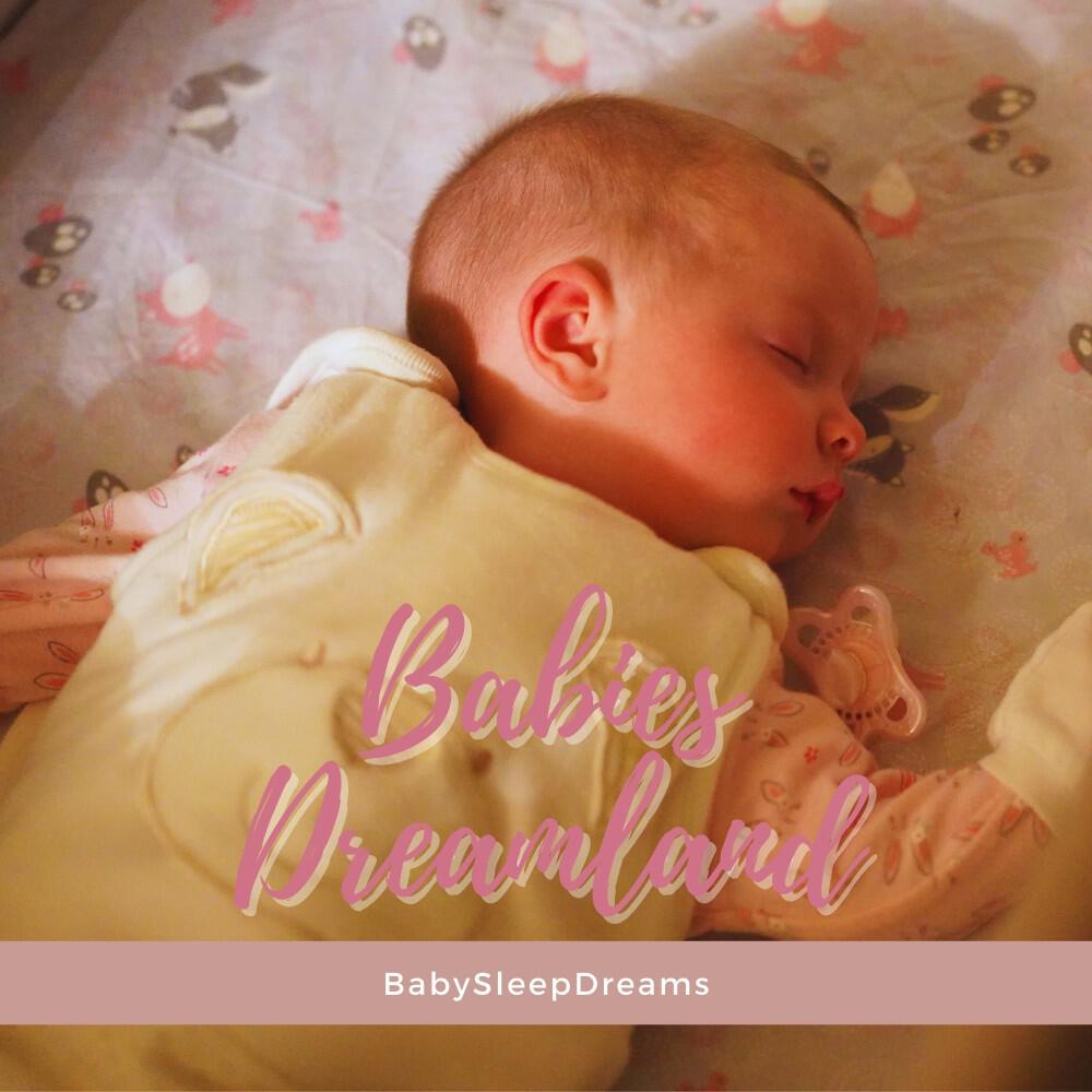 Релиз Babies Dreamland: Lullaby Playlist