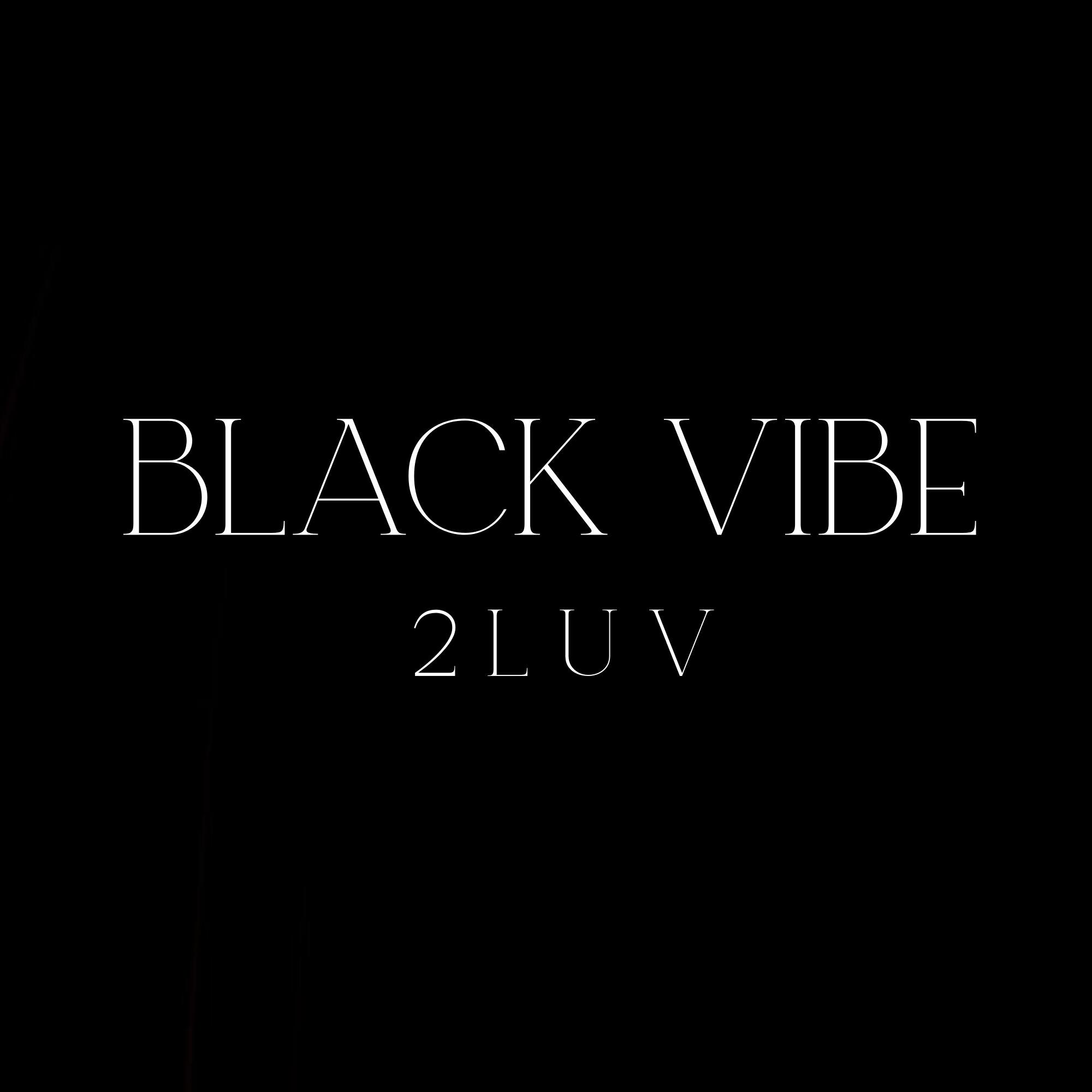 Релиз Black Vibe
