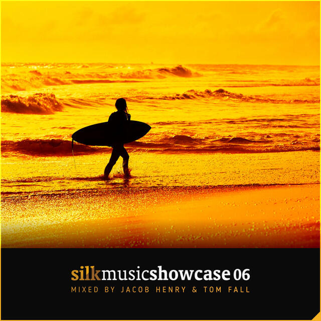 Релиз Silk Music Showcase 06 (Mixed by Jacob Henry & Tom Fall)