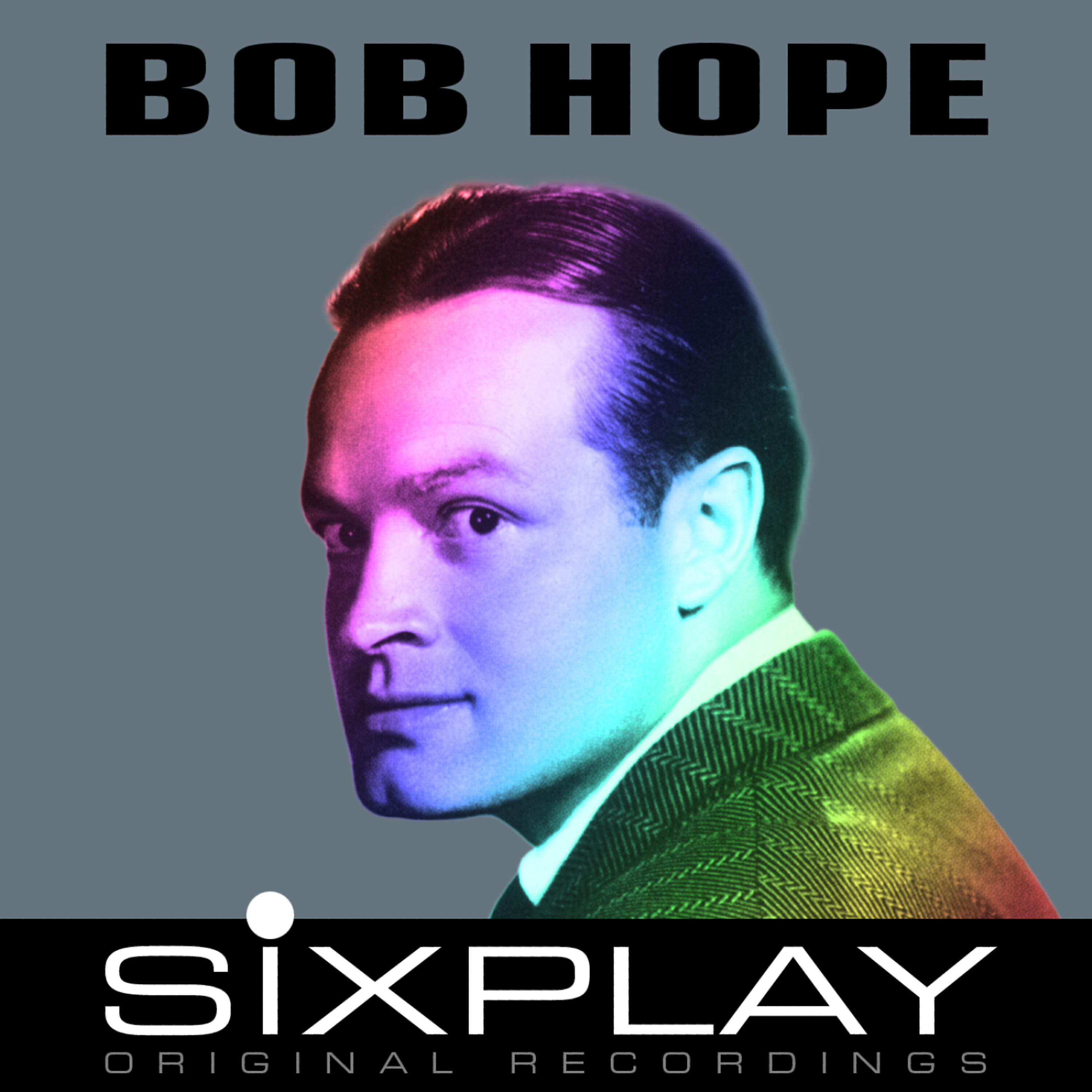 Релиз Six Play - Bob Hope - EP