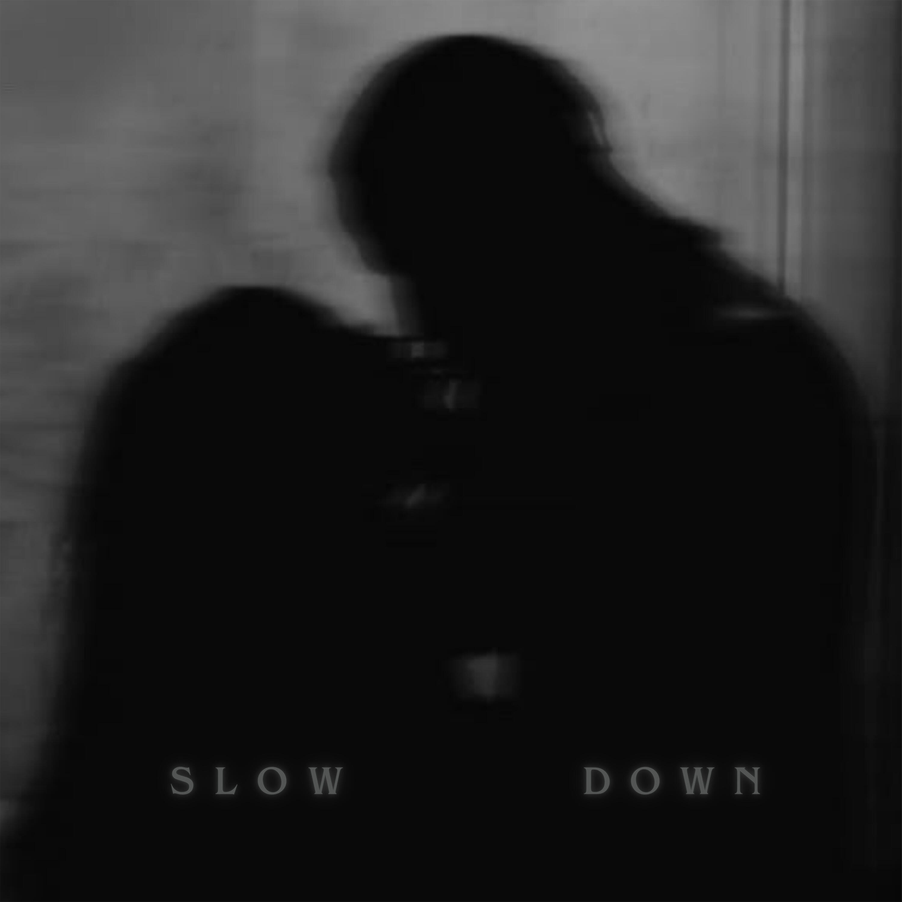 Релиз Slow Down