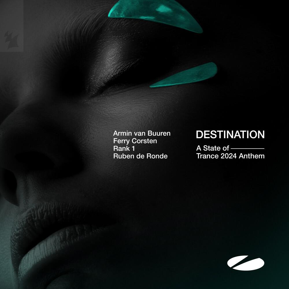 Релиз Destination (A State of Trance 2024 Anthem)