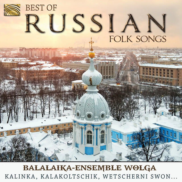 Релиз Best of Russian Folk Songs: Balalaika-Ensemble Wolga