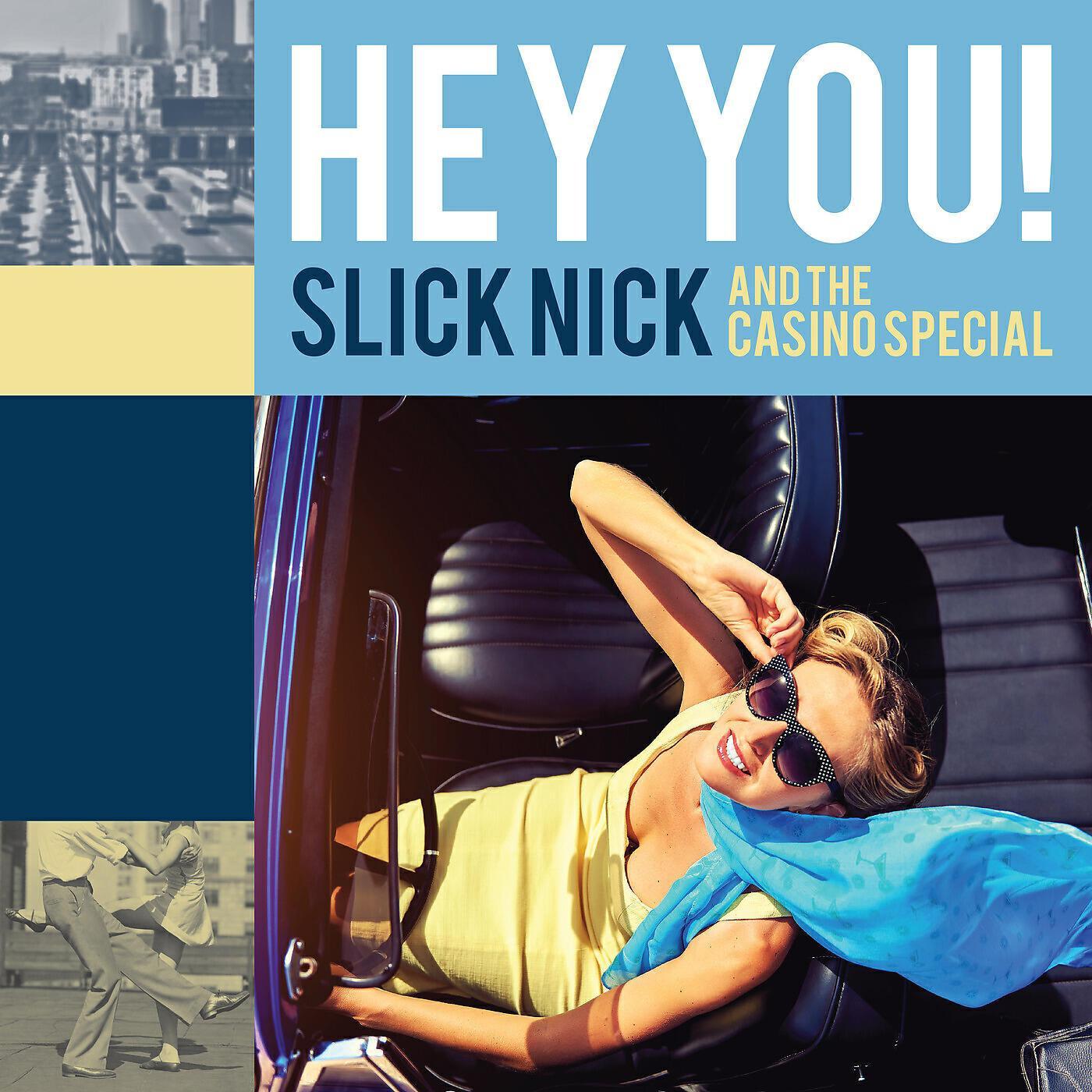 Slick Nick and The Casino Special