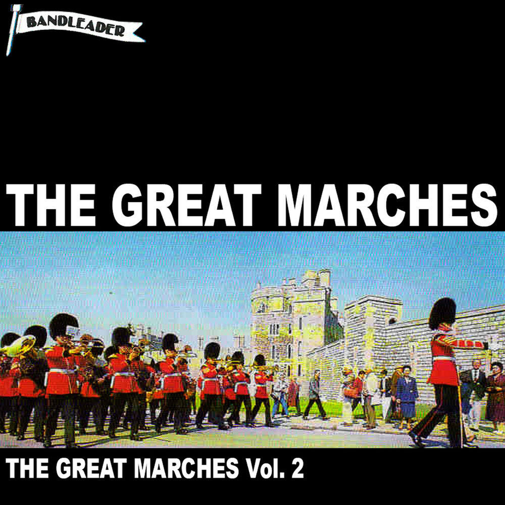 Релиз The Great Marches Vol. 2