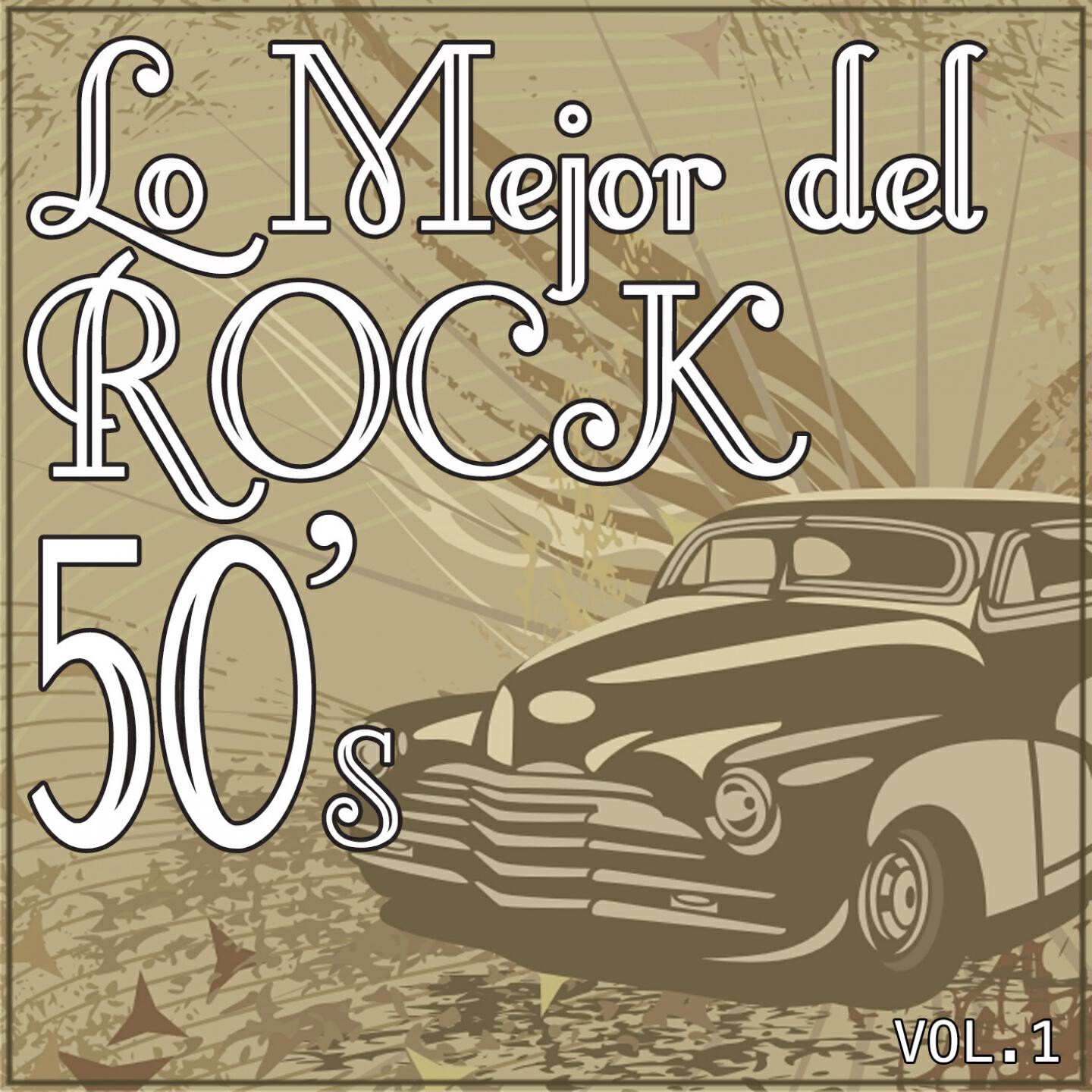 Релиз Lo Mejor del Rock de los 50: Vol. 1