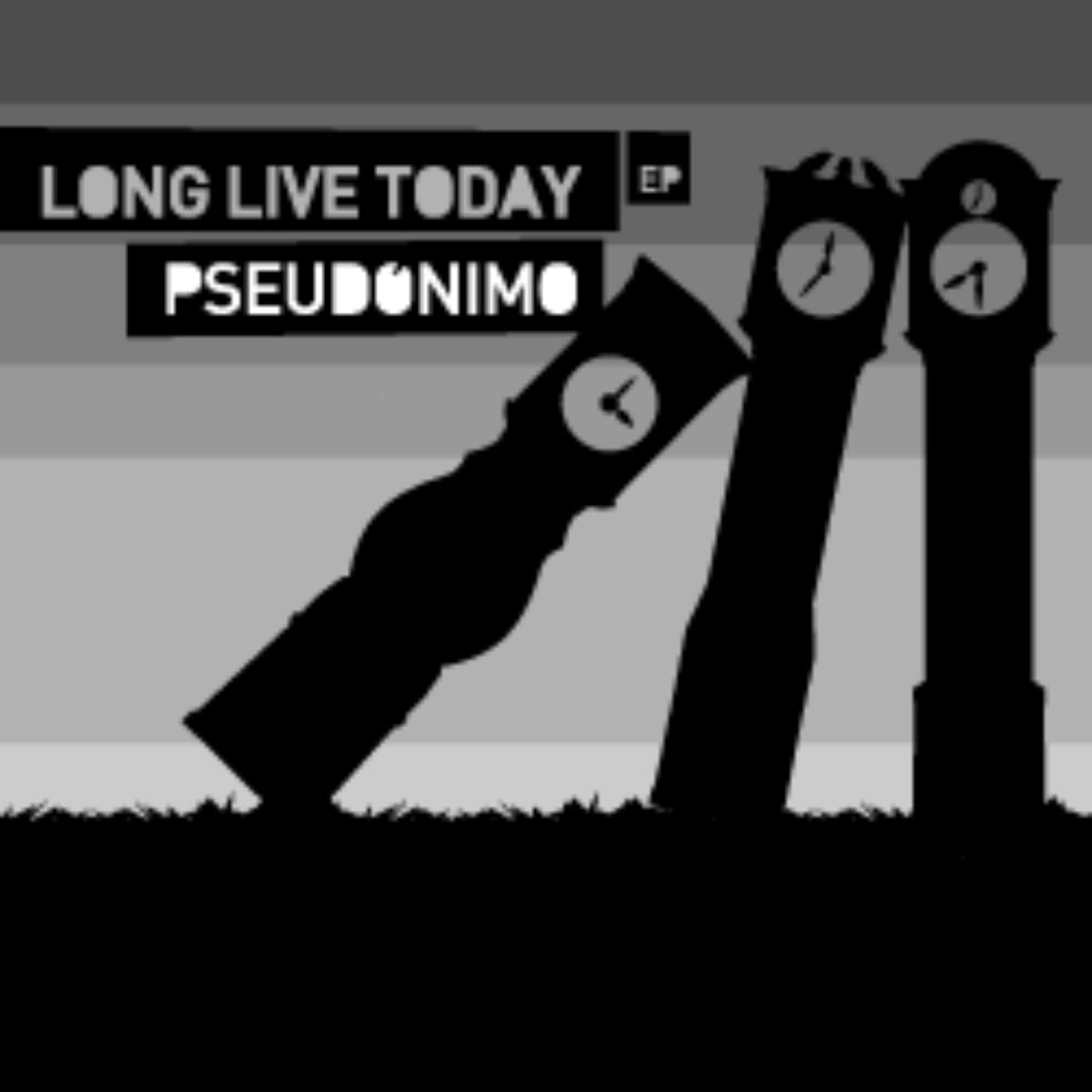 Релиз Long Live Today E.P.