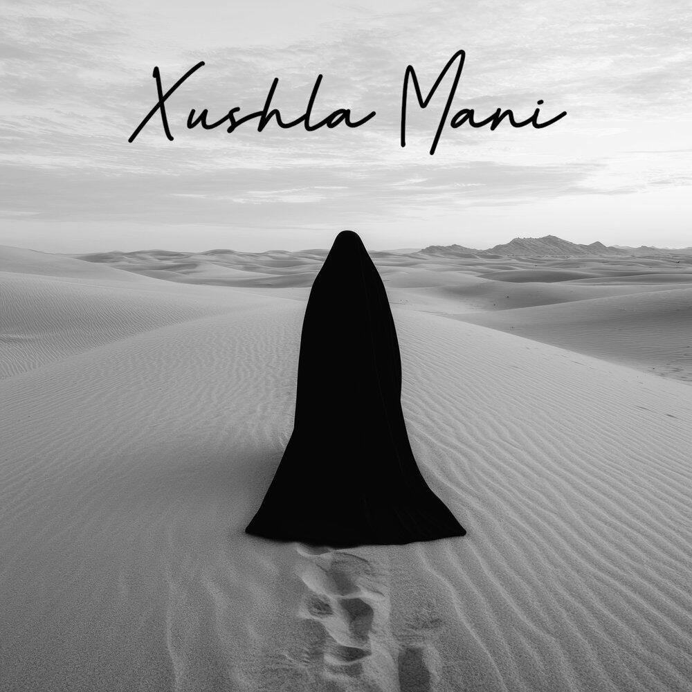 Релиз Xushla Mani