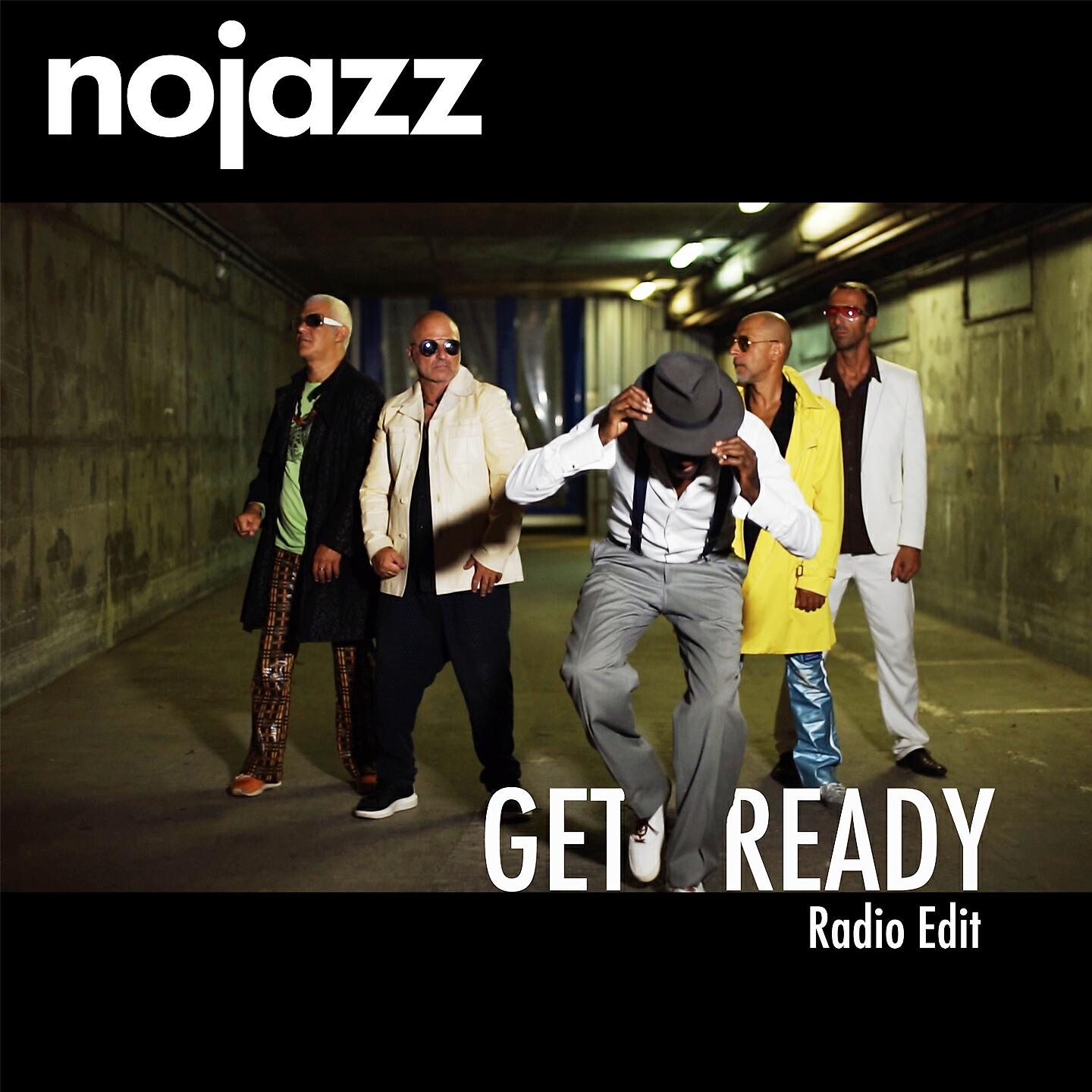 Скачать песню Nojazz - Get Ready (Radio Edit) бесплатно в MP3 для Android и iOS