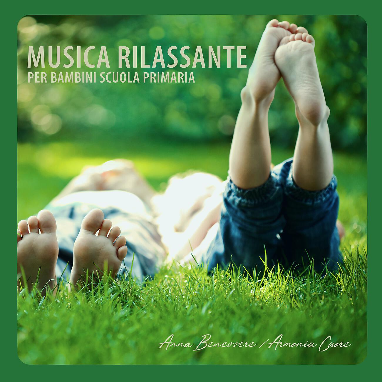 Релиз Musica rilassante per bambini scuola primaria – Canzone rilassante per bambini
