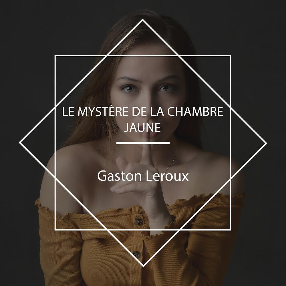 Релиз Le Mystère de la chambre jaune