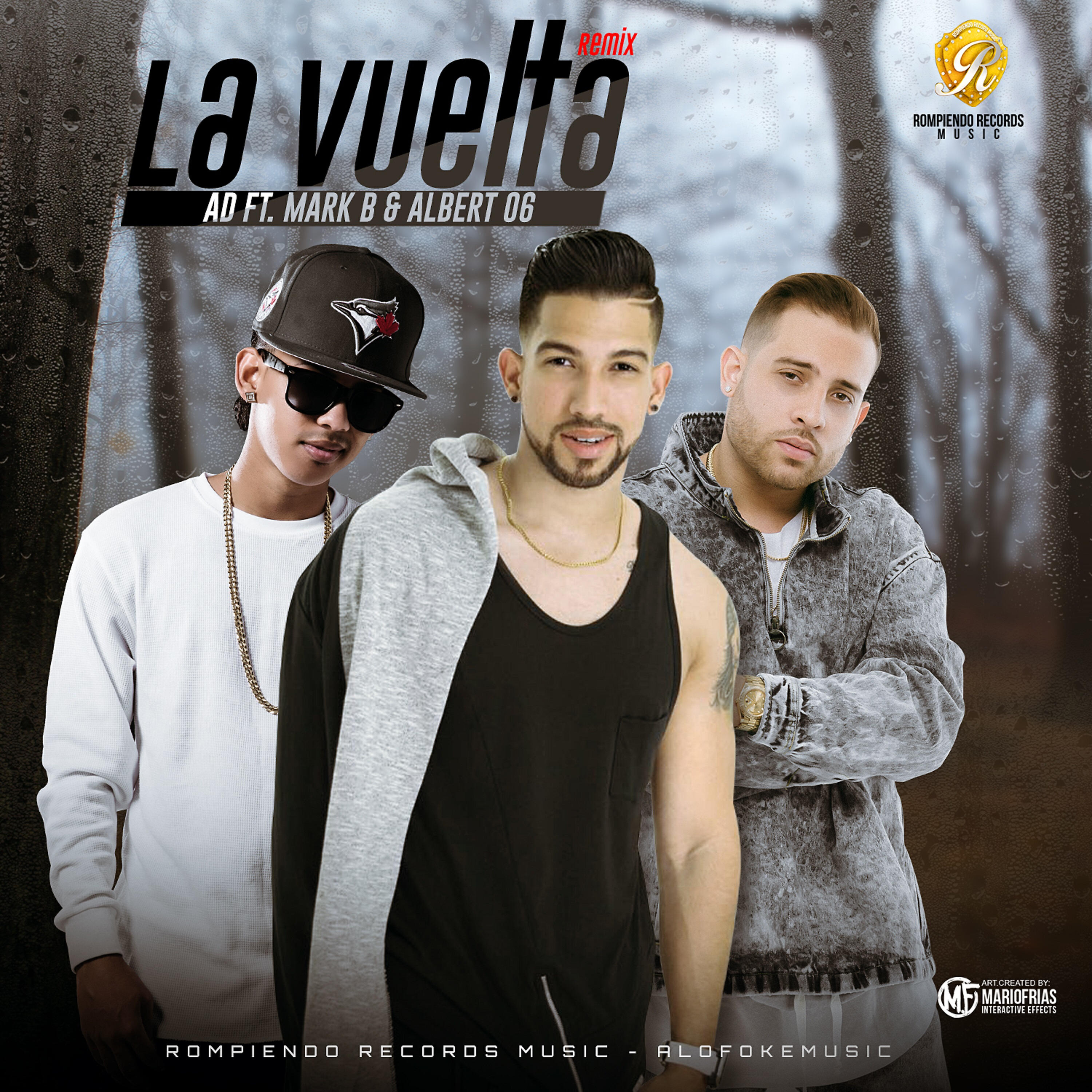 Скачать песню Mark B, Albert 06 El Veterano, Yo Soy AD - La Vuelta (Remix) бесплатно в MP3 для Android и iOS