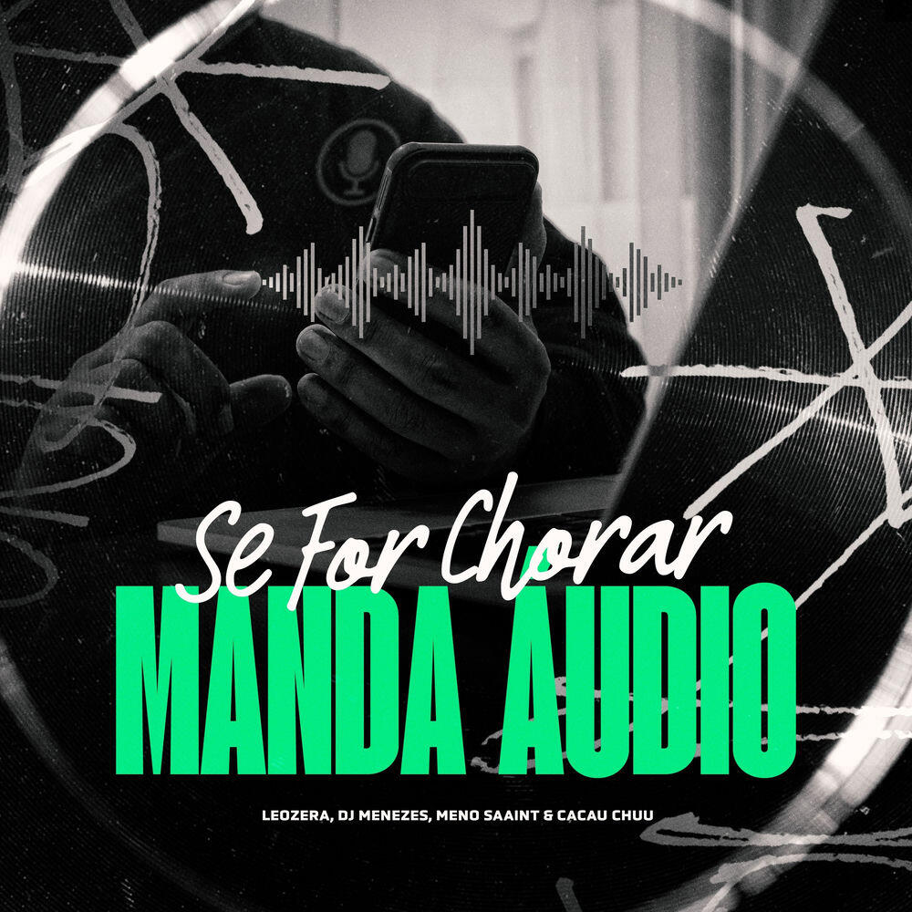 Релиз Se For Chorar Manda Áudio