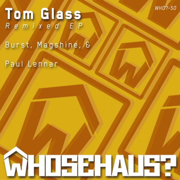 Релиз Tom Glass Remixed