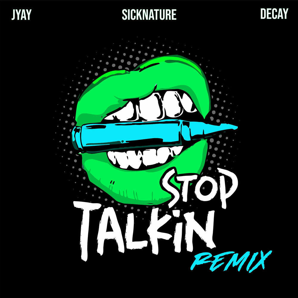 Релиз Stop Talkin (Remix)