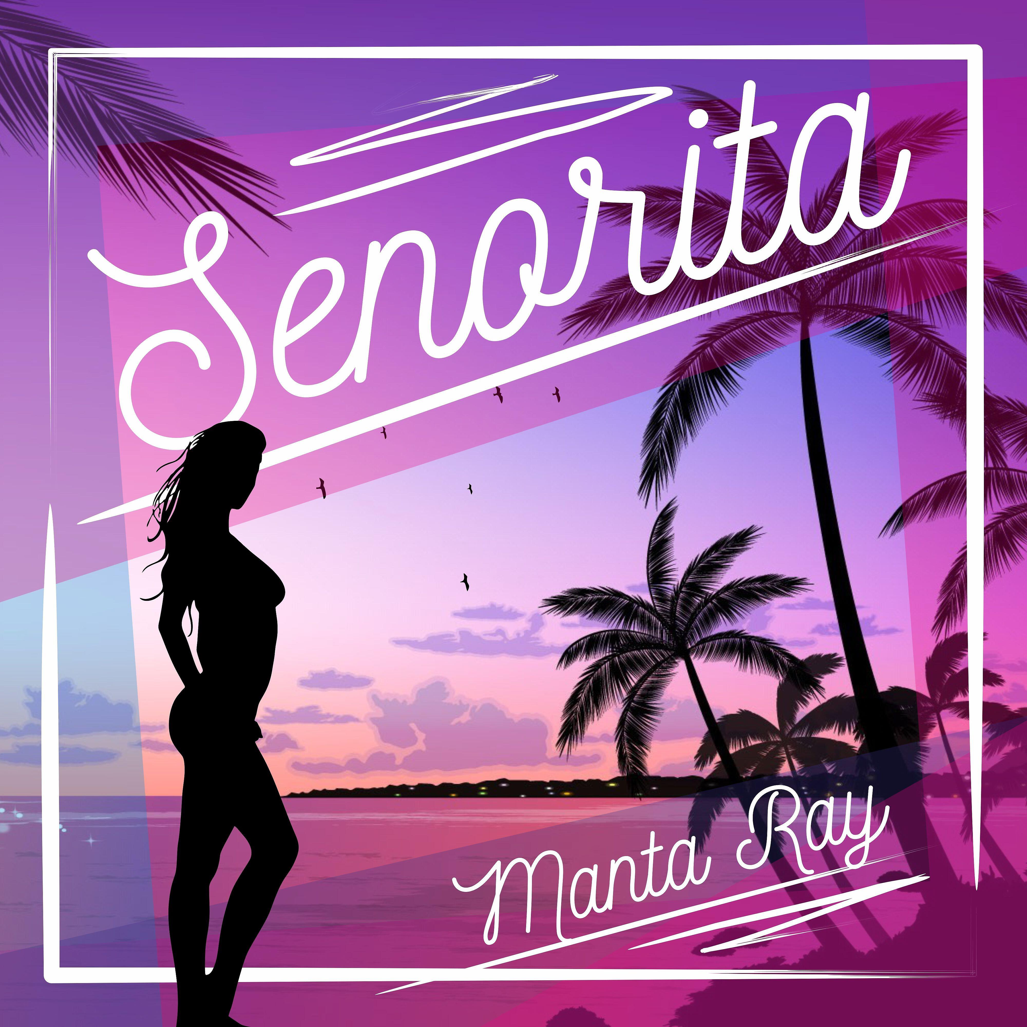 Релиз Senorita